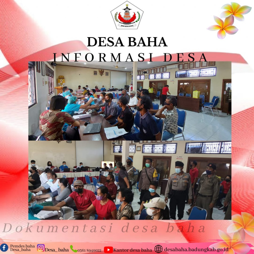 Vaksinasi Booster dengan dosis 3 di Desa Baha, Kec. Mengwi